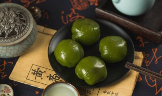 清明吃艾草青团的意义 清明吃艾草青团的寓意及来历