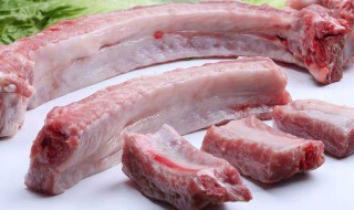 新鲜排骨怎么保存不变质 新鲜排骨如何保存不变质更好呢