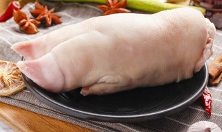 东北猪脚炖什么好吃 东北猪脚用什么东西炖比较好吃
