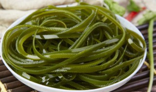 夏天吃海带的好处 夏天吃海带对身体有哪些好处