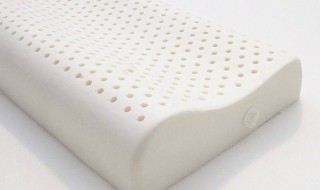 如何辨别乳胶枕的好坏 怎样辨别乳胶枕的好坏呢