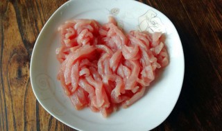 怎样炒肉丝嫩又好吃 炒肉丝做法