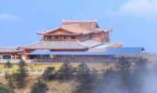 峨眉山旅游几月份去最好 峨眉山旅游多少月份去最好