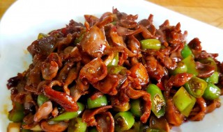 爆炒鸡胗怎么做 爆炒鸡胗做法推荐