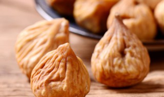 无花怎样晒干制作好吃 无花如何晒干制作好吃